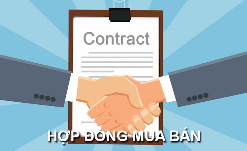 Đặc điểm pháp lý của hợp đồng trong mua bán tài sản 