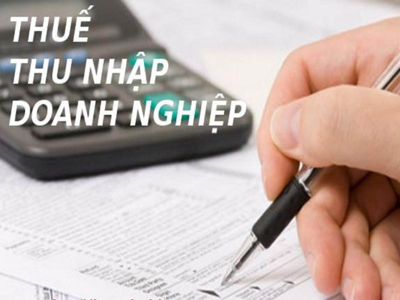 Tìm hiểu khái niệm thuế thu nhập doanh nghiệp