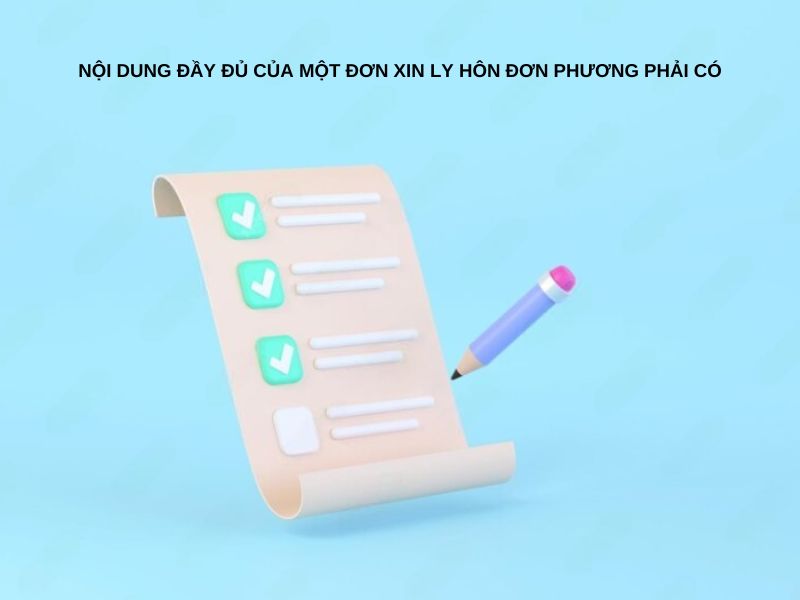 Nội dung đầy đủ của một đơn xin ly hôn đơn phương phải có