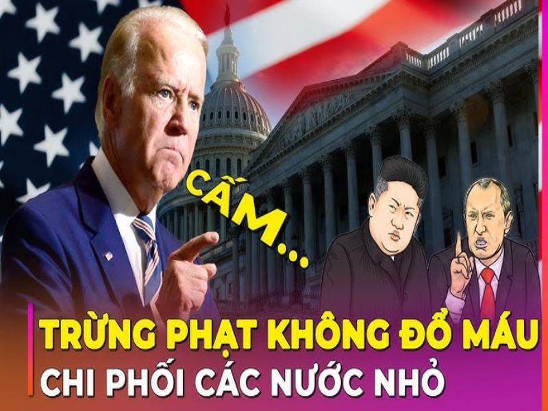 Điểm qua một vài chính sách cấm vận của Hoa Kỳ