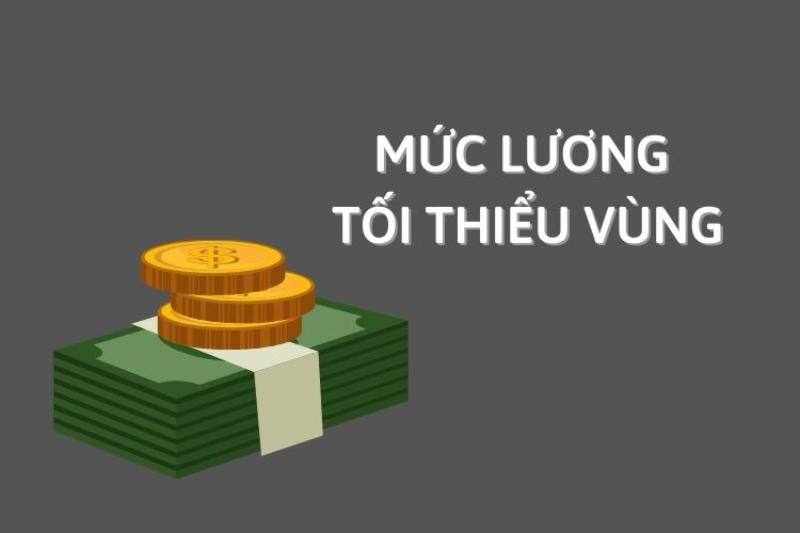 Mức lương tối thiểu vùng tuỳ thuộc từng khu vực