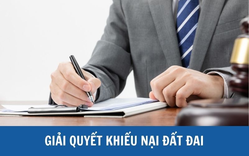 Quy trình giải quyết của đơn khiếu nại đất đai 