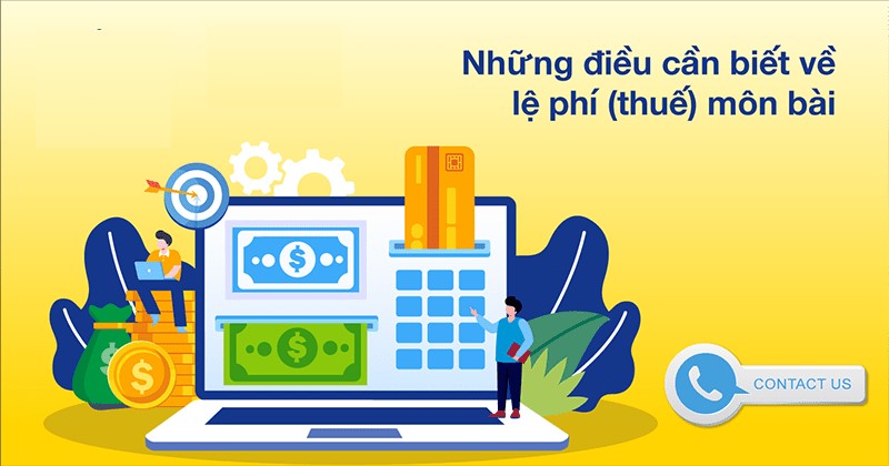 Thuế môn bài là một khoản thuế cố định phải nộp hàng năm