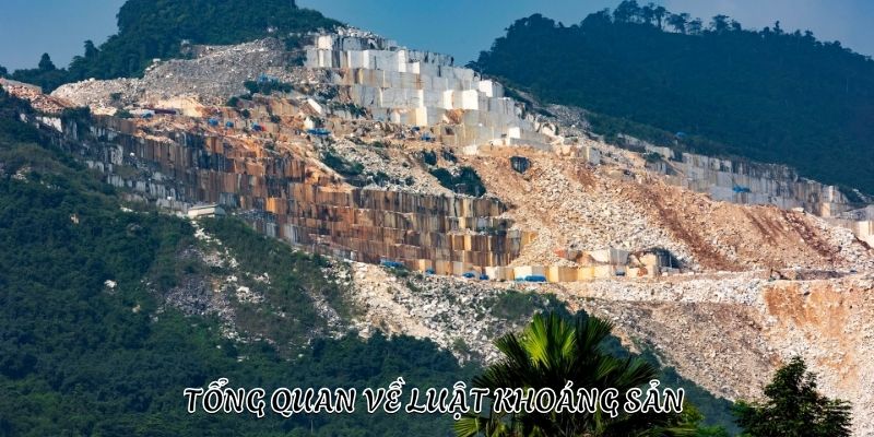 Luật khoáng sản tạo cơ sở giúp việc quản lý, bảo vệ khoáng sản hiệu quả hơn