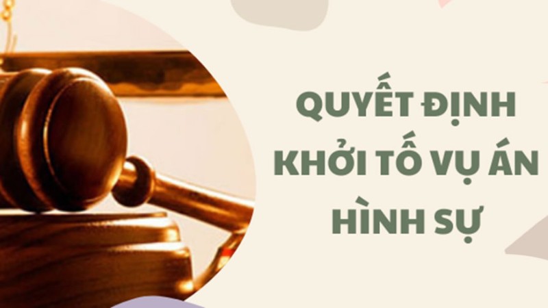 Quyết định khởi tố vụ án hình sự phải bao gồm các nội dung cụ thể