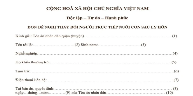 Mẫu đơn xin thay đổi quyền nuôi con sau ly hôn tham khảo
