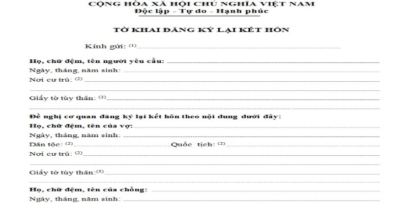 Công dân phải làm Tờ khai đăng ký lại kết hôn theo Mẫu số 05