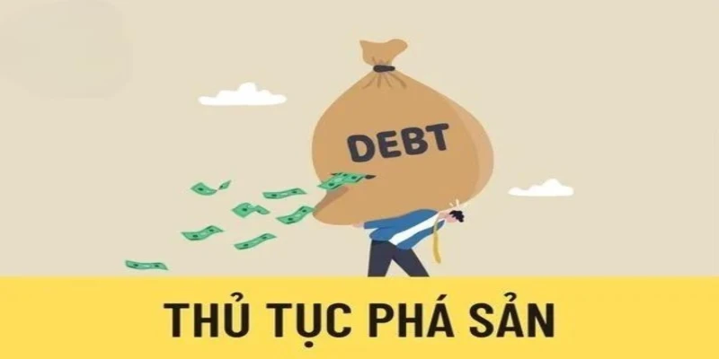Thủ tục phá sản cần tuân thủ theo Luật Phá sản 2014